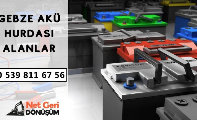 Gebze Akü Hurdası Alanlar